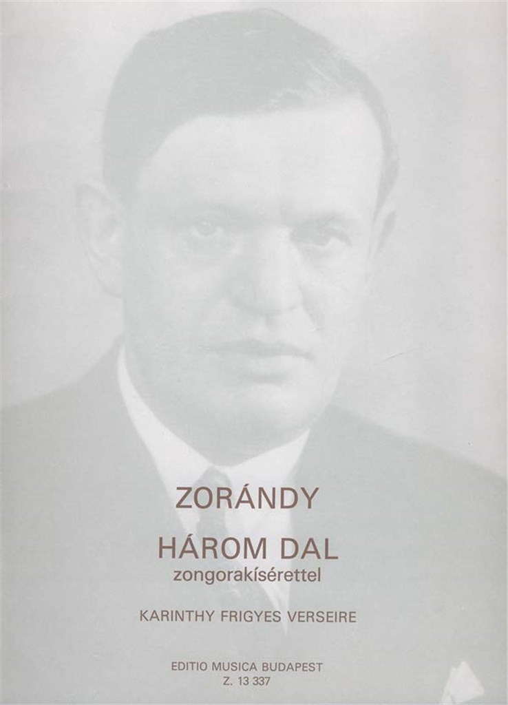 3 Lieder nach Gedichten von F. Karinthy